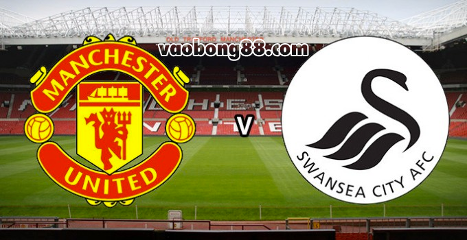 Soi kèo Man Utd vs Swansea lúc 21h00 ngày 31/03 vòng 32 NHA