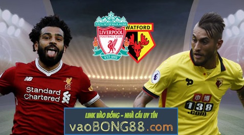 nhan dinh liverpool vs watford