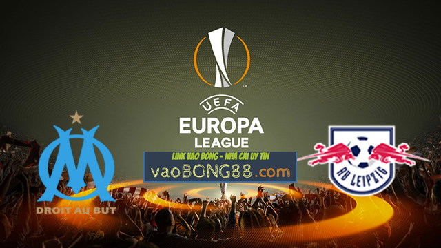 Nhận định trận đấu Marseille vs Leipzig