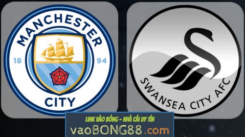 Tỷ lệ cược Man City vs Swansea