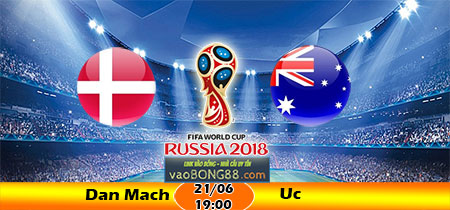 Soi kèo Đan Mạch vs Úc (19h ngày 21-06-2018)
