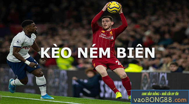 cách chơi kèo ném biên