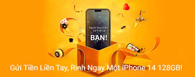 Đăng ký nhận 88k tiền cược và gửi tiền lần đầu, cơ hội nhận điện thoại Iphone