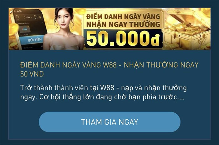 tham-gia-w88-diem-danh-ngay-vang-nhan-thuong-50-vnd