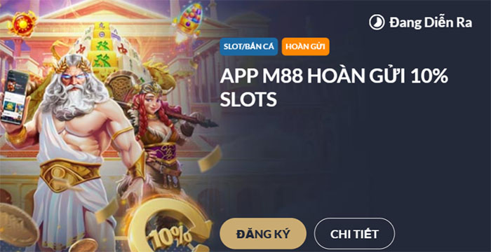 hoan-gui-10-slots-khi-choi-tren-app-m88